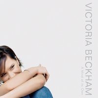 Feels So Good - Victoria Beckham