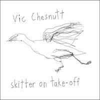 Rips In The Fabric - Vic Chesnutt