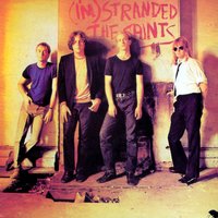 (I'M) Stranded - The Saints