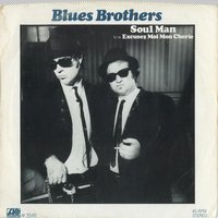 Excusez Moi Mon Cherie - The Blues Brothers