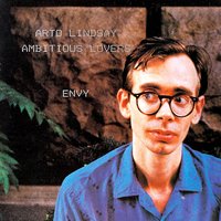 Let's Be Adult - Arto Lindsay & The Ambitious Lovers, Ambitious Lovers