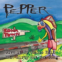 Give It Up - Pepper