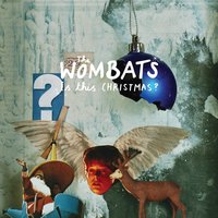 Is This Christmas? Featuring Les Dennis - The Wombats