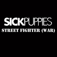 War - Sick Puppies