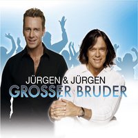 Grosser Bruder - JURGEN, Jürgen Drews