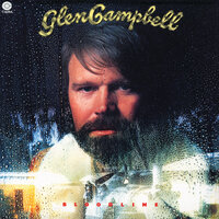 Lay Me Down (Roll Me Out To Sea) - Glen Campbell
