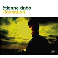 L'invitation - Etienne Daho