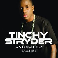 Album Version - Tinchy Stryder, N-Dubz