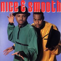 Dope Not Hype - Nice & Smooth