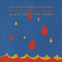Eye of the Tiger - The Rural Alberta Advantage
