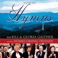 At Calvary - Bill & Gloria Gaither