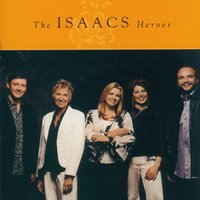 Peace Like A River - The Isaacs