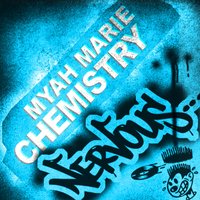 Chemistry - Myah Marie