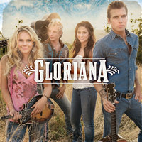 The World Is Ours Tonight - Gloriana