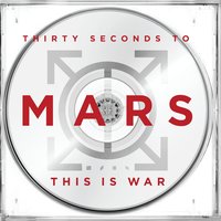 This Is War - Thirty Seconds to Mars