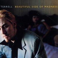 Beautiful Side Of Madness (feat) (Joan Osborne) - Terrell, Joan Osborne