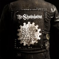 Blood In The Gears - Showdown
