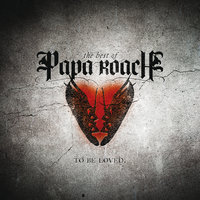 Getting Away With Murder - Papa Roach