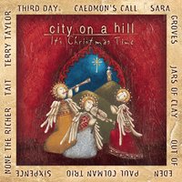 It's Christmas Time - Christine Byrd, Derri Daugherty, Sara Groves