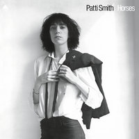 Gloria: In Excelsis Deo - Patti Smith