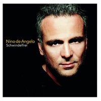 Schwindelfrei - Nino de Angelo