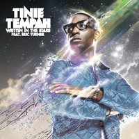 Written In The Stars (Feat. Eric Turner) - Tinie Tempah, Eric Turner