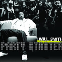 Party Starter - Will Smith