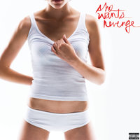 These Things - She Wants Revenge