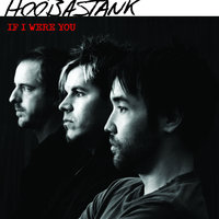 If I Were You - Hoobastank