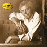 Your Man Loves You Honey - Tom T. Hall