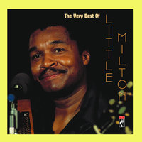 If That Ain't A Reason Enough (For Your Woman To Leave You) - Little Milton