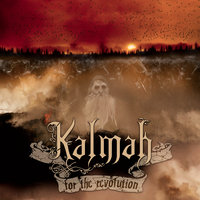 For The Revolution - Kalmah