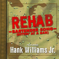 Bartender (Sittin' At A Bar) - Rehab, Hank Williams Jr.