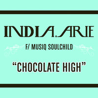 Chocolate High - India.Arie, Musiq Soulchild