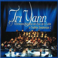 La Geste De Sarajevo - Tri Yann, Tri Yann & L'Orchestre National des Pays de la Loire