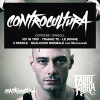 Controcultura - Fabri Fibra