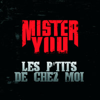 Les P'tits De Chez Moi - Mister You