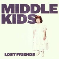 Edge of Town - Middle Kids