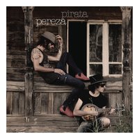 Pirata - Pereza