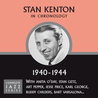 And Her Tears Flowed Like Wine (05-20-44) - Stan Kenton