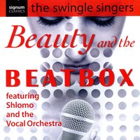 Spain (I Can Recall) - The Swingle Singers, Shlomo, The Vocal Orchestra