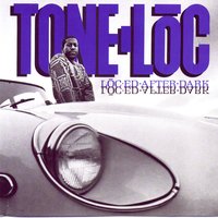 Loc'ed After Dark - Tone-Loc