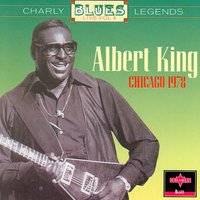 Tired As A Man Can Be - Albert King