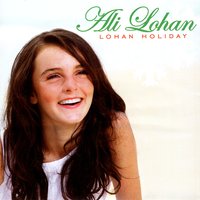 Lohan Holiday - Ali Lohan, Lindsay Lohan