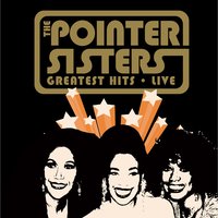 I’m So Excited - The Pointer Sisters