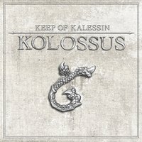 Kolossos - Keep of Kalessin