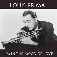 On The Sunny Side of The Street; Exactly like you - Louis Prima