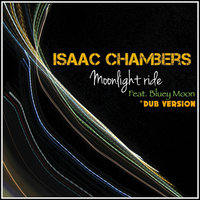 Moonlight Ride - Isaac Chambers, Bluey Moon