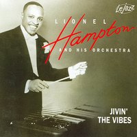 Dinah - Lionel Hampton & His Orchestra, Joe Young, Sam Lewis