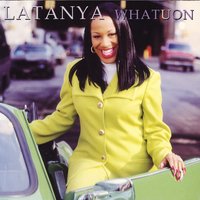 What U On (Album) - LaTanya, Twista